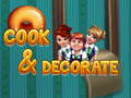 Cook & decorate