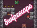 Swipescape