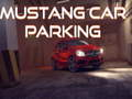 Mustang Car Parking