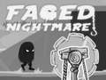 Faded Nightmare