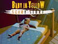Babby in yellow Scary Story