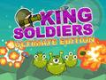 King Soldiers Ultimate Edition
