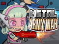 Metal Army War
