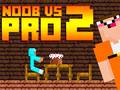 Noob vs Pro 2 Jailbreak
