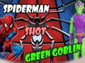 Spiderman Shot Green Goblin