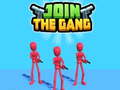 Join The Gang