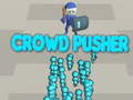 Crowd Pusher