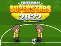 Football Superstars 2022