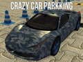 Crazy Car Parkking 