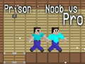 Prison: Noob vs Pro