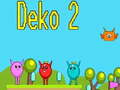 Deko 2