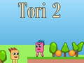 Tori 2