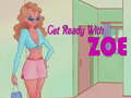 Get Ready With Zoe