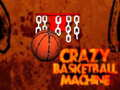 Crazy Basketball Machine