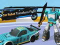 Car Robot Transform Fight