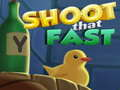 Shoot That Fast