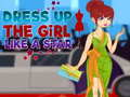 Dress Up The Girl Like A Star