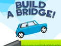 Build a Bridge!
