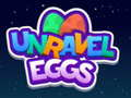 Unravel Egg
