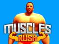 Muscles Rush