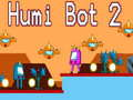 Humi Bot 2
