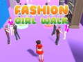Fashion Girl Walk