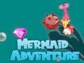 Mermaid Adventure