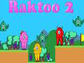 Raktoo 2