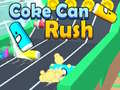 Coke Can Rush