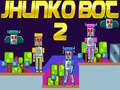 Jhunko Bot 2