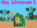 Nina Adventures 2