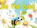 Be The Bee