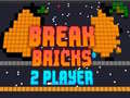 Break Bricks 2 Player