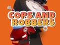 Cops and Robbers