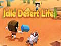 Idle Desert Life