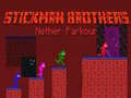 Stickman Brothers Nether Parkour