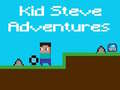 Kid Steve Adventures