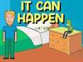 It Can Happen: Visitors