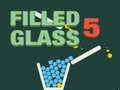Filled Glass 5