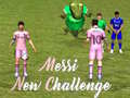Messi New Challenge