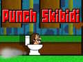 Punch Skibidi 