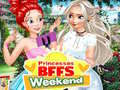 My Princess BFF Weekend