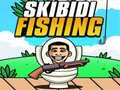 Skibidi Fishing