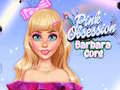 Pink Obsession Barbara Core