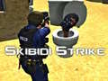Skibidi Strike