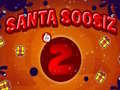 Santa Soosiz 2