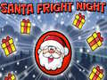 Santa Fright Night
