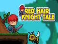 Red Hair Knight Tale