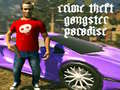 Crime Theft Gangster Paradise