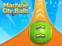 Machine City Balls